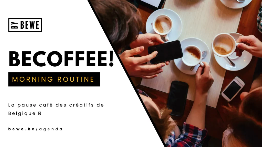 BeCoffee la pause café des créatifs de l'évènementiel en Belgique