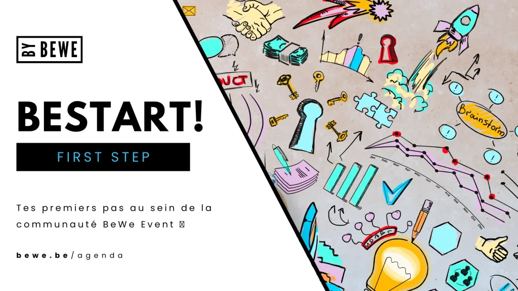 BeStart! Tes premiers pas au sein de l'association artistique BeWe Event ASBL