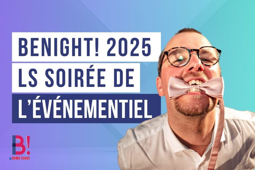 BeNight 2025, la soirée des professionnels de l'événementiel