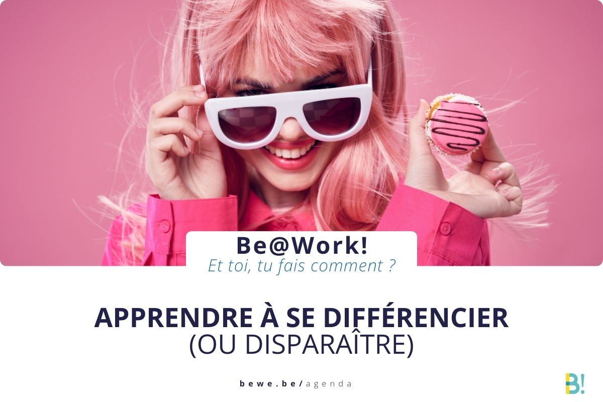 Participante au workshop Be@Work, apprendre à se différencier (ou disparaître) - BeWe Event