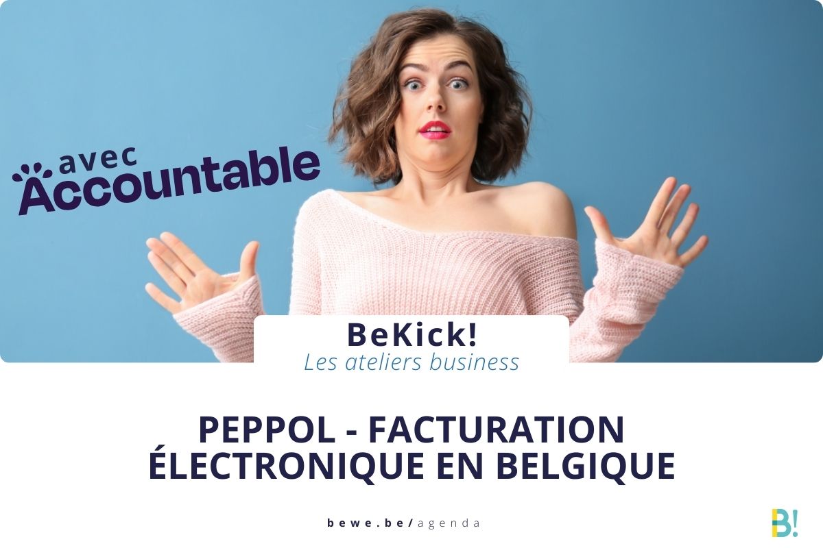 Peppol - Facturation Électronique Obligatoire en Belgique. Avec Accountable.eu